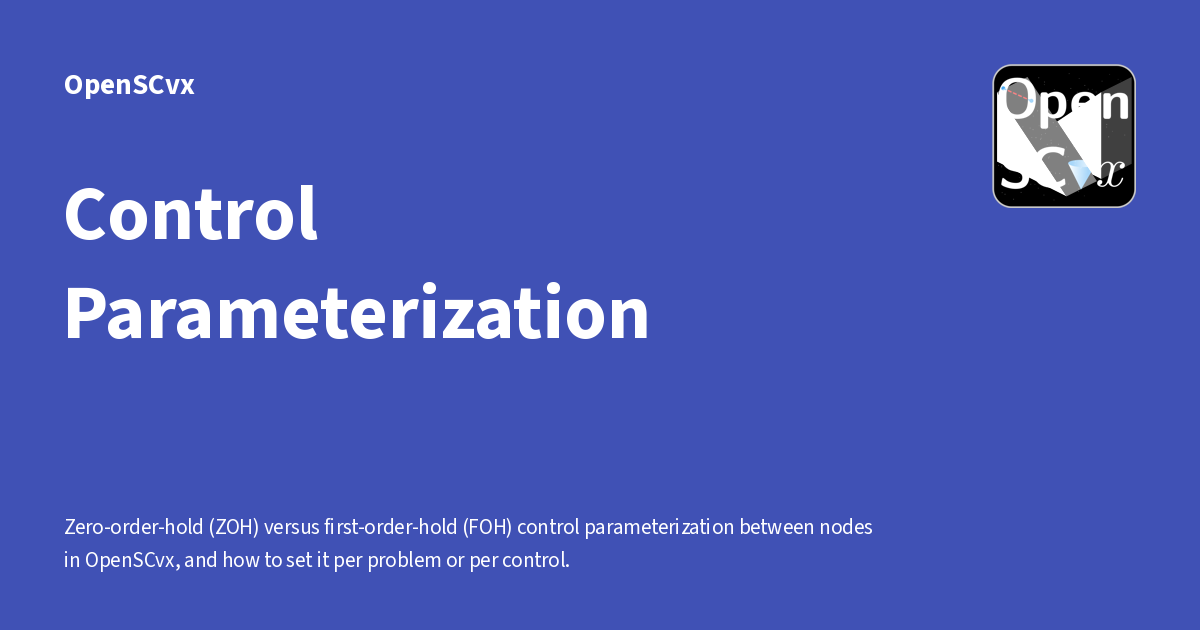 Control Parameterization - OpenSCvx