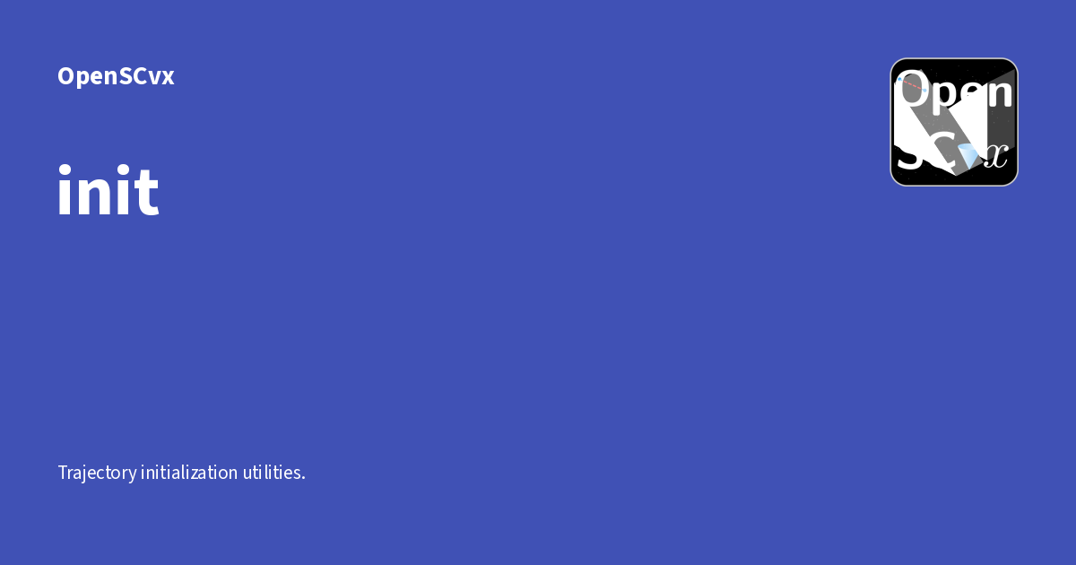 init - OpenSCvx